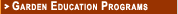 Garden Education Programs