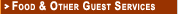 Food & Other Guest Services